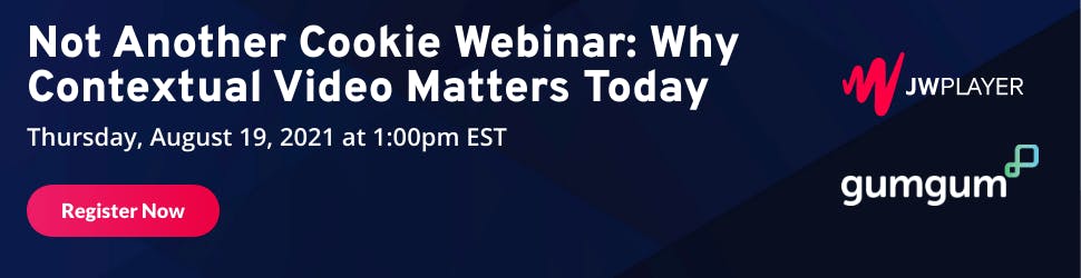 Webinar: Contextual Video with JW Player & GumGum